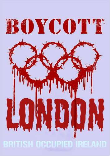 Click on image to see full-sized version BLOODY LONDON OLYMPIC BOYCOTT