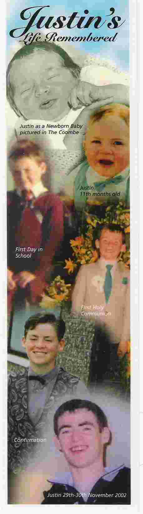 Click on image to see full-sized version Justin's Life Remembered